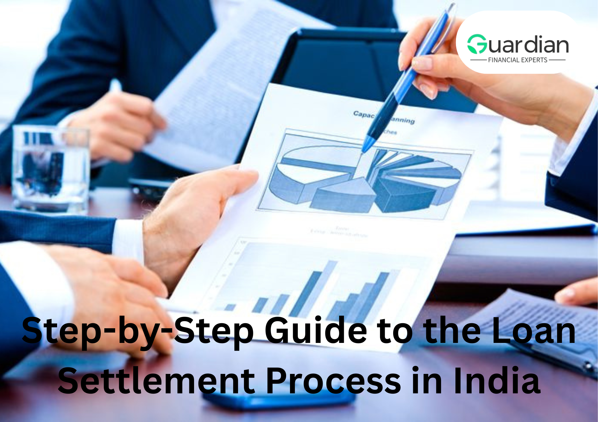 Step-by-Step Guide to the Loan Settlement Process in India